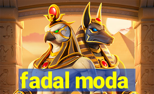 fadal moda